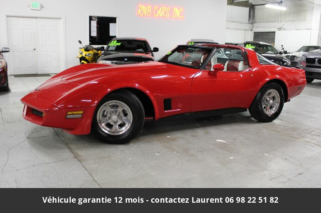 chevrolet corvette T top 5.7l v8 1981 prix tout compris