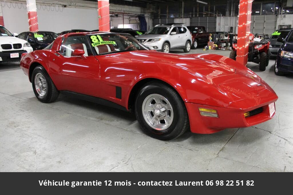 chevrolet corvette T top 5.7l v8 1981 prix tout compris