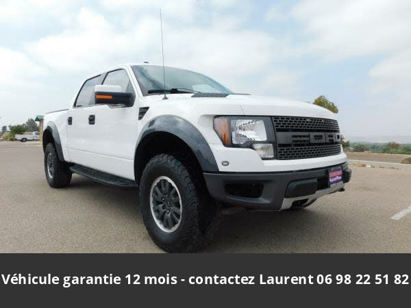 ford F150 Svt raptor supercrew 4wd 2011 prix tout compris hors homologation 4500 €