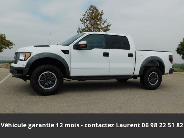 ford F150 Svt raptor supercrew 4wd 2011 prix tout compris hors homologation 4500 €