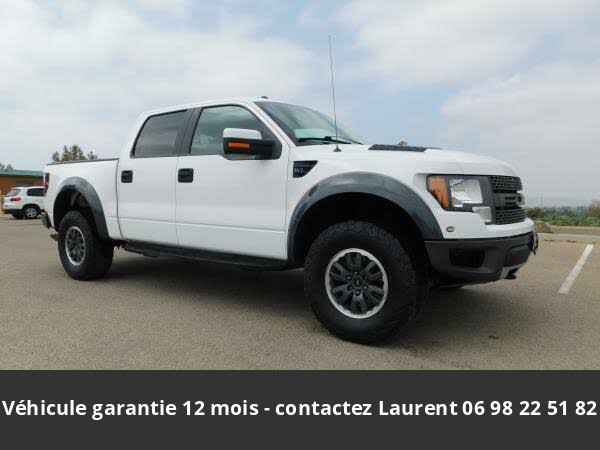 ford F150 Svt raptor supercrew 4wd 2011 prix tout compris hors homologation 4500 €