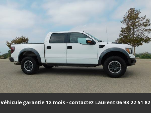 ford F150 Svt raptor supercrew 4wd 2011 prix tout compris hors homologation 4500 €