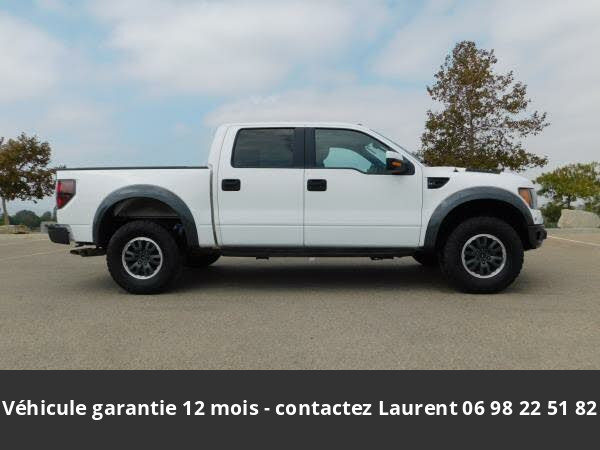 ford F150 Svt raptor supercrew 4wd 2011 prix tout compris hors homologation 4500 €