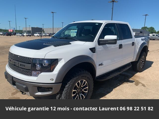 ford F150 1ère main svt raptor supercrew 4wd 2012 prix tout compris hors homologation 4500 €