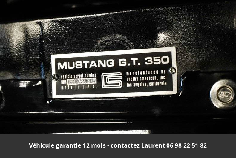 Ford Mustang Fastback gt350 tribute v8  1966 prix tout compris hors homologation 4500 €