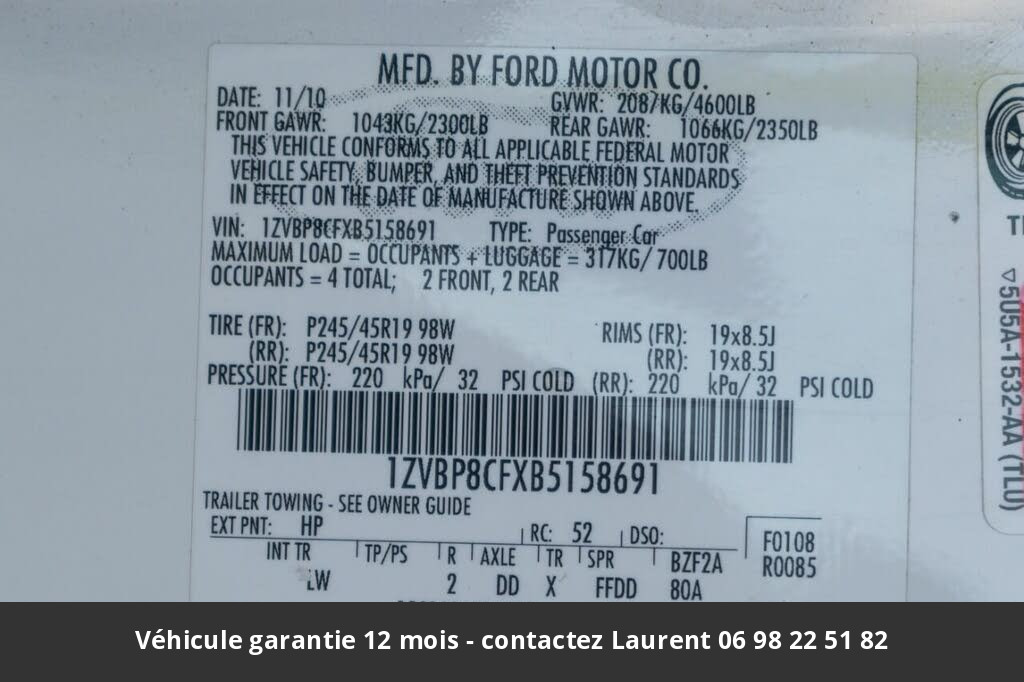 ford mustang Gt 412 hp 5l v8 prix tout compris hors homologation 4500 €