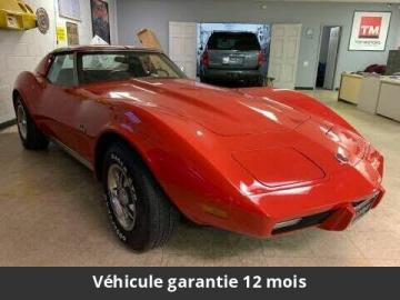 1975 chevrolet corvette T TOP V8 1975 Prix tout compris 