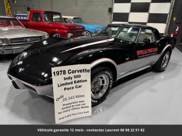 1978 Chevrolet Corvette Pace cars N° 5100 L82 V8 1978  Tout compris 