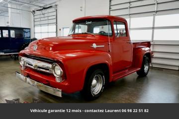 1956 Ford F100 302 V8 1956 Prix tout compris  