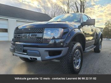 2010 ford F150 411 hp 6.2L V8 SVT Raptor SuperCab 4WD Prix tout compris hors homologation 4500 €