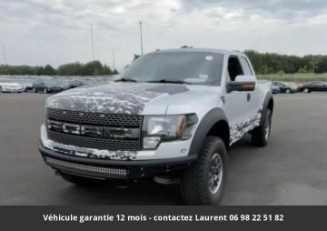 2012 ford F150 SVT Raptor SuperCab 4RM 2012  Prix tout compris hors homologation 4500 €