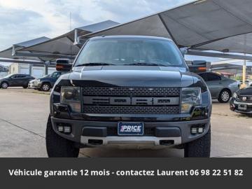 2013 ford F150 SVT Raptor SuperCrew 4WD 2013 Prix tout compris hors homologation 4500 €