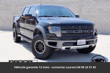 2014 ford F150 V8 SVT Raptor SuperCrew 4WD  Prix tout compris hors homologation 4500 €