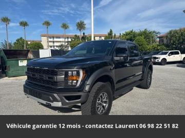 2022 Ford F150 Raptor SuperCrew 4x4 Tout compris hors homologation 4500e