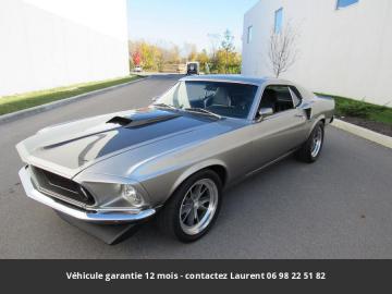 1969 Ford Mustang Fastback 450 HP 347 Stroker Prix tout compris  