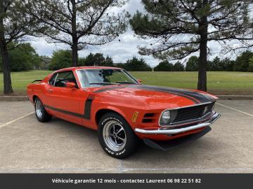 1970 Ford Mustang   Boss 302 Fastback 1970 Prix tout compris