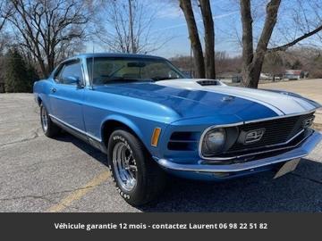 1970 Ford Mustang Mac1 351 Windsor  1970 Prix tout compris  