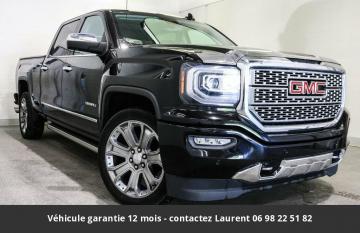 2017 gmc sierra  6.2L 1500 Denali Crew Cab 4WD 2017 Prix tout compris hors homologation 4500 €