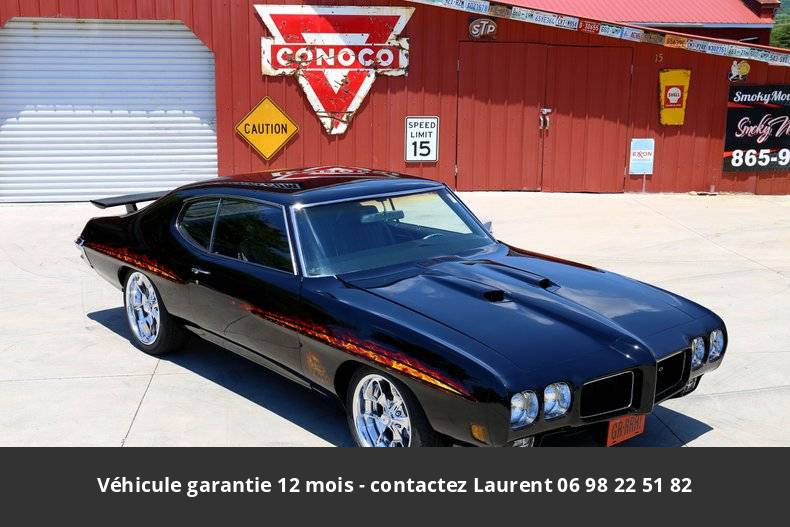 Pontiac GTO Big block 8.1 (496 ci) 500 hp 1970 prix tout compris hors homologation 4500 €