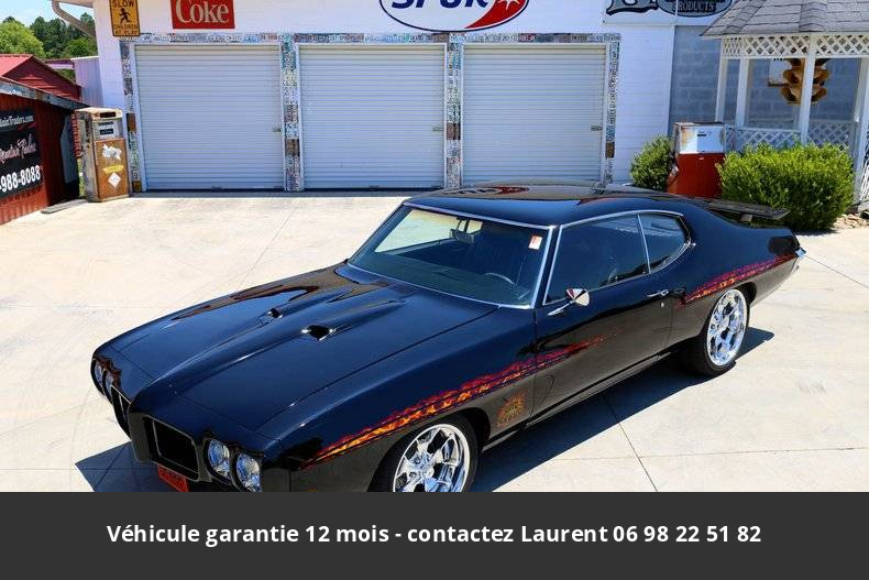 Pontiac GTO Big block 8.1 (496 ci) 500 hp 1970 prix tout compris hors homologation 4500 €